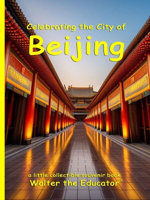 cover image of Celebrating the City of Beijing